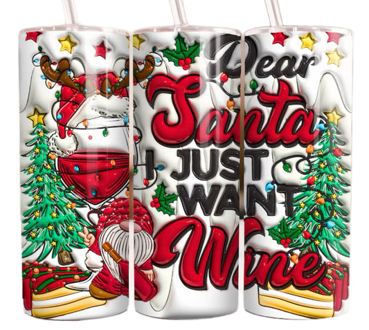 Dear Santa I just want wine